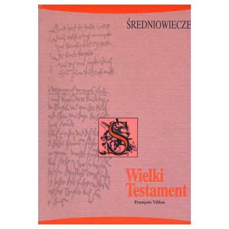 "Wielki testament" Villon - nowość w Bibliotece